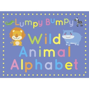 Wild Animal Alphabet (Lumpy Bumpy)