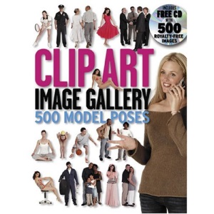 Clip Art Image Gallery: 500 Model Poses W/CD-ROM