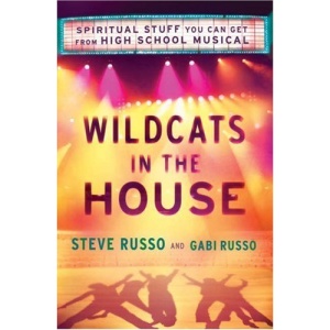 Wildcats in the House: The Heart and Soul of High School Musical