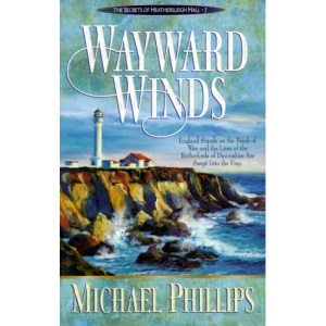 Wayward Winds (Secrets of Heathersleigh Hall)