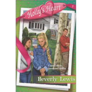Good-Bye, Dressel Hills (Holly's heart)