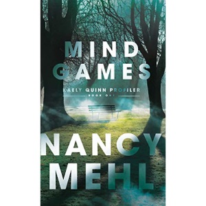 Mind Games: 1 (Kaely Quinn Profiler)