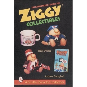 Unauthorised Guide to Ziggy Collectibles (Schiffer Book for Collectors)