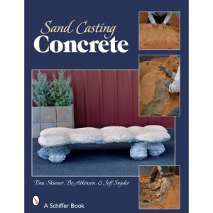 Sand Casting Concrete: Five Easy Projects