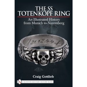 The SS Totenkopf Ring: Himmler's SS Honor Ring in Detail