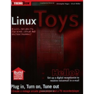 Linux Toys (ExtremeTech)