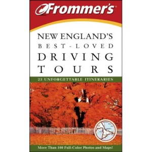 Frommer's New England's Best-Loved Driving Tours (Frommer's S.)
