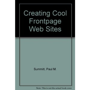 Creating Cool Web Pages with Microsoft Front Page