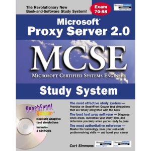 Microsoft Proxy Server 2.0 MCSE Study Guide