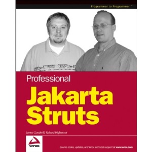 Professional Jakarta Struts (Programmer to Programmer)