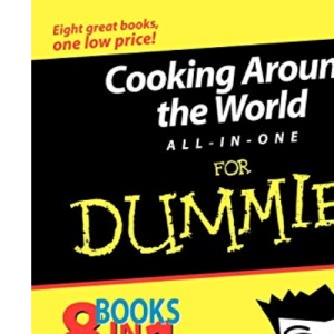 Cooking Around the World All-in-One For Dummies