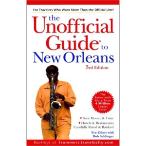 Unofficial Guide to New Orleans (Frommer's Unofficial Guides)