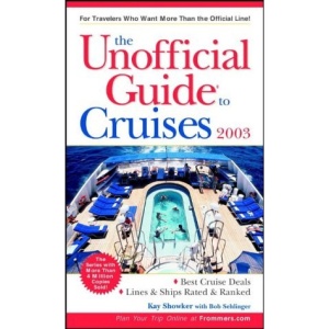 Unofficial Guide to Cruises 2003