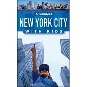 Frommer's New York City with Kids
