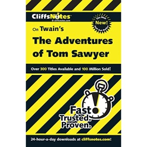CliffsNotes on Twain's The Adventures of Tom Sawyer (Cliffsnotes Literature Guides)