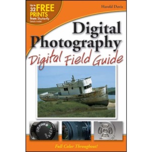 Digital Photography Digital Field Guide