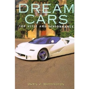 Dream Cars: Top Style and Performance