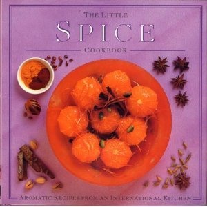 The Little Spice Cookbook (Little Cookbook)