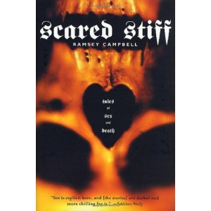 Scared Stiff: Tales of Sex and Death