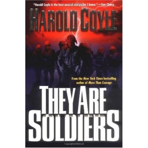 They Are Soldiers (Coyle, Harold)