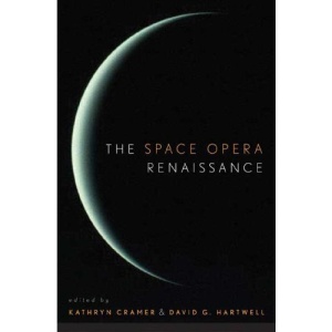 The Space Opera Renaissance: