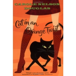 Cat in an Orange Twist (Midnight Louie Mysteries)