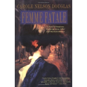 Femme Fatale (Irene Adler Mysteries)