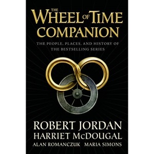 The Wheel of Time Companion: The People, Places, and History of the Bestselling Series: 16