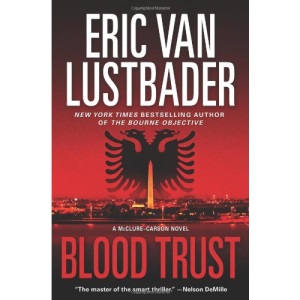 Blood Trust (Jack McClure-Alli Carson Novels)