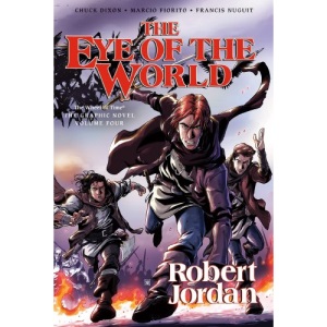 The Eye of the World: The Graphic Novel, Volume Two (Wheel of Time Graphic Novels)