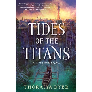 Tides of the Titans: A Titan's Forest Novel: 3