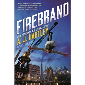 Firebrand: Book 2 in the Steeplejack Series