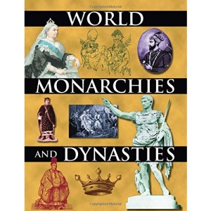 World Monarchies and Dynasties