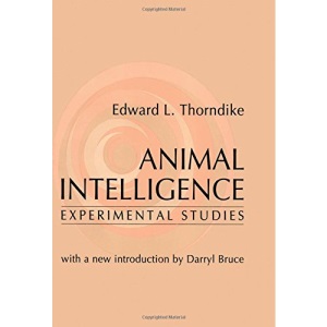 Animal Intelligence: Experimental Studies