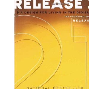 Release 2.1: a Design for Living in the Digital Age