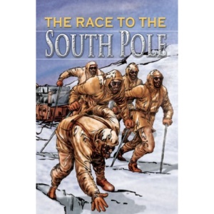 The Race to the South Pole (Stories from History)