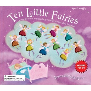 Ten Little Fairies: Count the Fairies as They Bring You Magic Dreams While You Sleep! (Ten Little Counting Books)