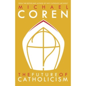 Future of Catholicism, The