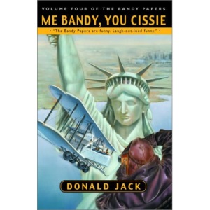 ME Bandy, You Cissie: Vol 4: The Journals of Bartholomew Bandy (The Bandy Papers)