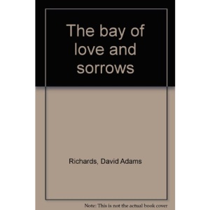 The bay of love and sorrows