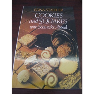 Cookies and Squares With Schmecks Appeal (Schmecks Appeal Cookbook Series)