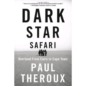Dark Star Safari : Overland from Cairo to Cape Town