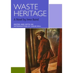 Waste Heritage (Canadian Literature) (Canadian Literature Collection)