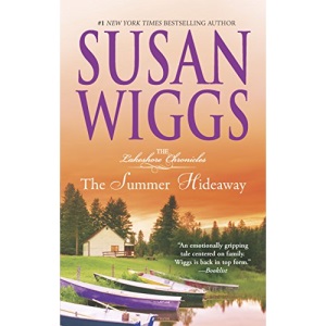 The Summer Hideaway (Lakeshore Chronicles, 7)