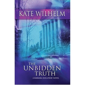 The Unbidden Truth (A Barbara Holloway Novel)