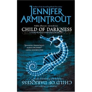 Child of Darkness (Lightworld/Darkworld Novels)