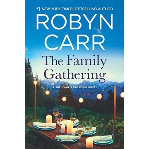 The Family Gathering: 3 (Sullivan's Crossing)