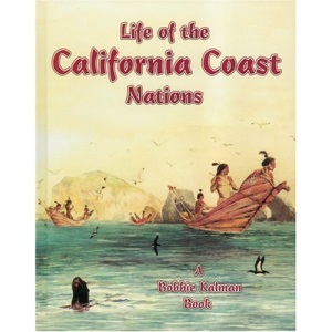 Life of the California Coast Nations (Native Nations of North America) (Native Nations of North America S.)