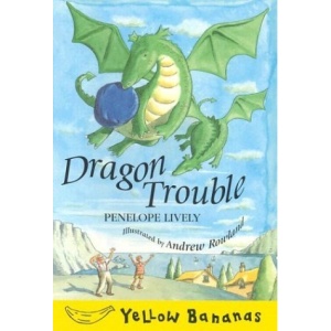 Dragon Trouble (Yellow Bananas)