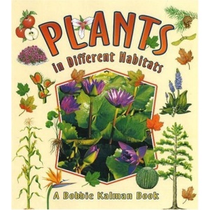 Plants in Different Habitats (Nature's Changes)